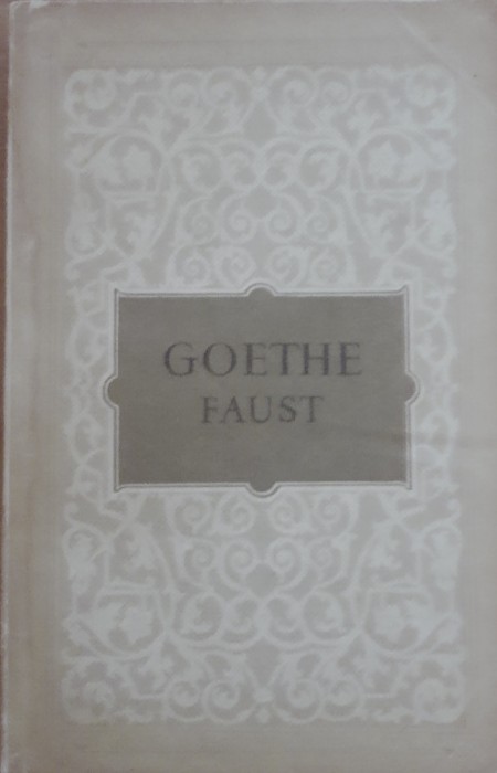 Goethe - Faust - Trad. Lucian Blaga