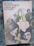 Hortensia Papadat Bengescu - Sarbatorile in familie. Nuvele (1976)