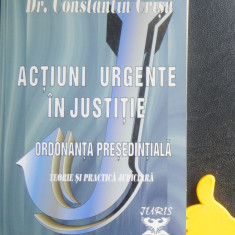 Actiuni urgente in justitie Ordonanta presedintiala Constantin Crisu