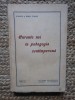 STANCIU si IORGU STOIAN - CURENTE NOI IN PEDAGOGIA CONTIMPORANA(1939 )