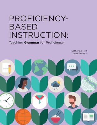 Proficiency-Based Instruction: Teaching GRAMMAR for Proficiency foto