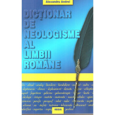 Dictionar de neologisme - Al. Andrei