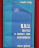 Romulus Neagu, &quot;O.N.U. adaptare la cerintele lumii contempoane&quot; 1983