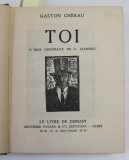 COLIGAT DE TREI ROMANE IN LIMBA FRANCEZA , AUTORI DIVERSI , 1923