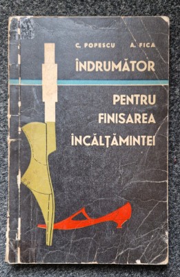 INDRUMATOR PENTRU FINISAREA INCALTAMINTEI - Popescu, Fica foto