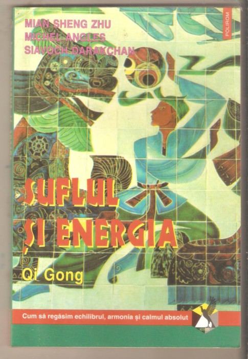Suflul si energia-Qi Gong
