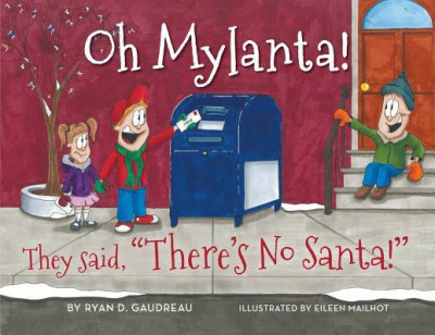 Oh Mylanta!: They Said, There&amp;#039;s No Santa! foto