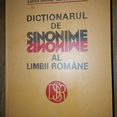 Dictionarul de sinonime al limbii romane- Luiza Seche, Mircea Seche