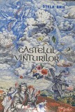CASTELUL VANTURILOR STELA BRIE