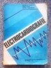 Electrocardiografie, Georgeta Scripcaru, 1993, 330 pag