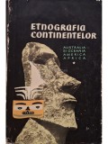 N .N. Ceboksarov (red.) - Etnografia continentelor, vol. 1 (Editia: 1959)