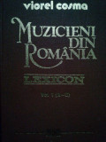 Viorel Cosma - Muzicieni din Romania. Lexicon vol. 1 (A-C) (1989)