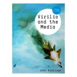Virilio and the Media, Introducere Idei Paul Virilio, Perceptie, Tehnologii Media, Carti Engleza