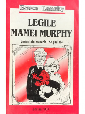 Bruce Lansky - Legile mamei Murphy (editia 1997) foto