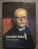 Pavel Susara - Corneliu Baba, un peintre de l&#039;Est (2001)