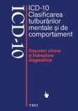 ICD-10 Clasificarea tulburarilor mentale si de comportament - Trei