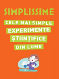 Cumpara ieftin Cele mai simple experimente stiintifice din lume |, Litera