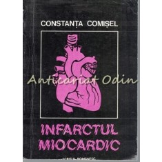 Infarctul Miocardic Cu Tulburari De Ritm Si De Conducere - Constanta Comisel