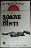 Cumpara ieftin ION MARIN IOVESCU - SOARE CU DINTI (POVESTIRI) [ultimul volum antum, 1974]