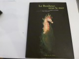 Le bonheur sous la mer