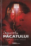 Marius-Albert Negut - Inocenta pacatului