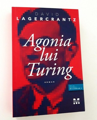 David Lagercrantz Agonia lui Turing foto