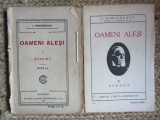 I. Simionescu Oameni Alesi, 2 vol. 1922/1926. Romani si Straini. Editura Cartea Romaneasca. Carte Veche
