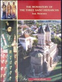 THE MONASTERY OF THE THREE SAINT HIERARCHS IASI, ROMANIA-COLECTIV-339743
