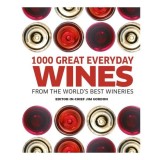 1000 great everyday wines from the world's best wineries, Jim Gordon