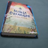 Cumpara ieftin INSULA ORFANILOR-LAUREL SWNYDER ARTHUR