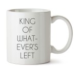 Cana alba Personalizata King Of Whatever is Left, INOVATIX&reg;. 330ml, Oem