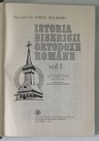 ISTORIA BISERICII ORTODOXE ROMANE, VOL. I de MIRCEA PACURARIU, 1980