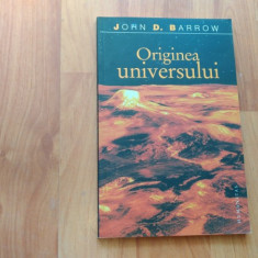 ORIGINEA UNIVERSULUI-JOHN D. BARROW