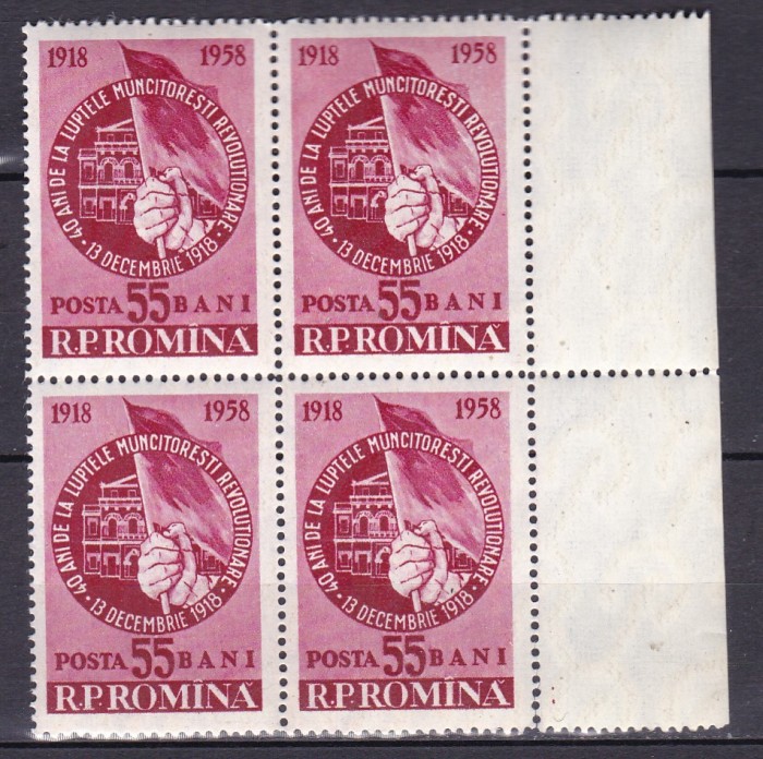 1958 LP 468 - 40 ANI DE LA LUPTELE MUNCITORILOR DECEMBRIE 1918 BLOC 4 TIMBRE MNH