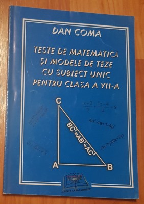 Teste de matematica si modele de teze cu subiect unic clasa VII foto
