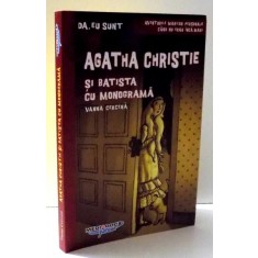AGATHA CHRISTIE SI BATISTA CU MONOGRAMA de VANNA CERCENA , 2016