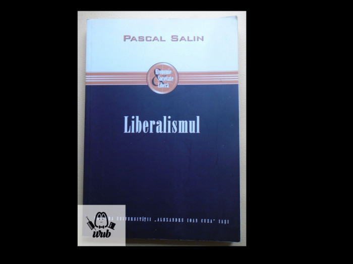 Pascal Salin Liberalismul