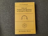 Selected problems and questions in stenght of materials V. I. Feodosyev