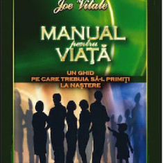 Manual pentru viata | Joe Vitale
