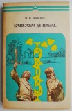 Cumpara ieftin Sarcasm si ideal &ndash; B. P. Hasdeu - Roman