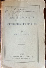 L evolution des peuples (Evolutia oamenilor - carte in franceza) - Gustave le Bon