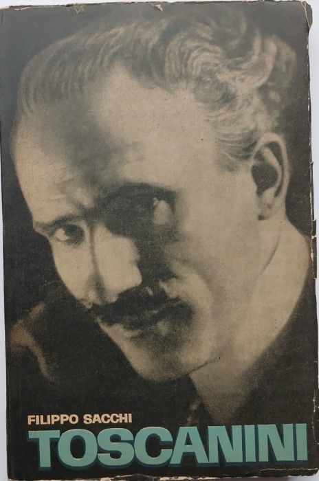 Filippo Sacchi - Toscanini