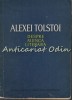 Despre Munca Literara - Alexei Tolstoi, Editura Pentru Literatura Universala, 1961, 304 pagini, Studii Literare