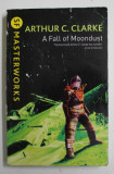 A FALL OF MOONDUST by ARTHUR C. CLARKE , 2002
