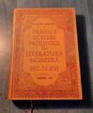 Primele scrieri patristice in literatura noastra sec. 4 - 16 Nestor Vornicescu