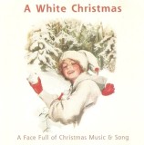 Puzzlejug / The Brendon Consort / Claire Hamilton - A White Christmas (A Face Full Of Christmas Music &amp; Song), CD