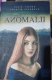Anomalii - Sadie Turner, Colette Freedman