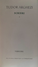 TUDOR ARGHEZI - SCRIERI 3 - VERSURI {1963} foto