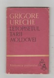bnk ant Grigore Ureche - Letopisetul Tarii Moldovei