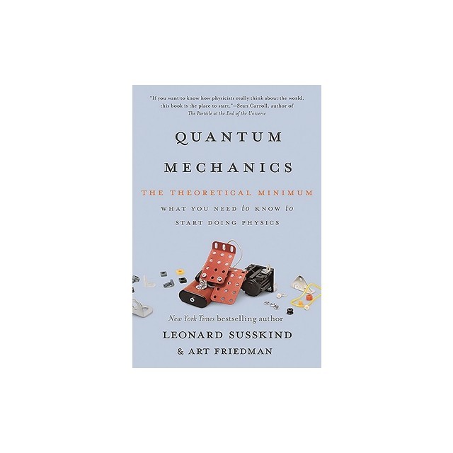Quantum Mechanics: The Theoretical Minimum